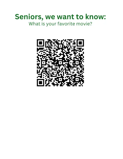 Senior movie survey graphic asking, “What is your favorite movie?” and showing a QR code to respond.